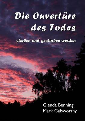 Die Ouvertüre des Todes