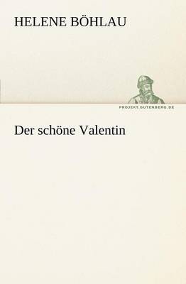 Der Schone Valentin