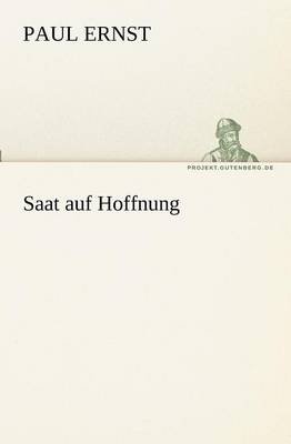 Saat Auf Hoffnung