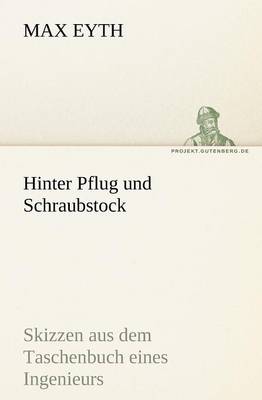 Hinter Pflug Und Schraubstock