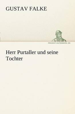 Herr Purtaller Und Seine Tochter