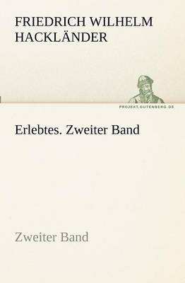 Erlebtes. Zweiter Band