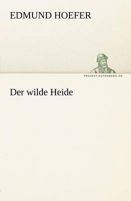 Der Wilde Heide