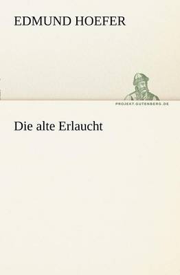 Die Alte Erlaucht