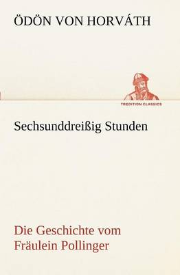 Sechsunddreissig Stunden