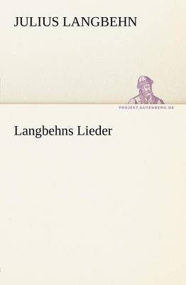 Langbehns Lieder