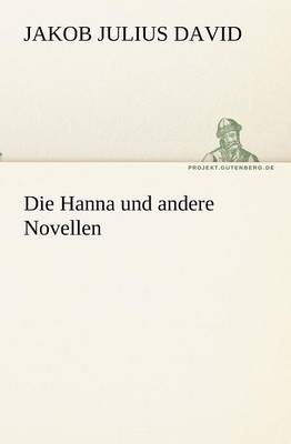 Die Hanna Und Andere Novellen