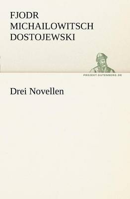 Drei Novellen