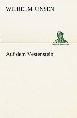 Auf Dem Vestenstein