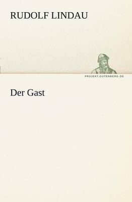 Der Gast
