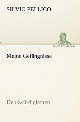 Meine Gefängnisse