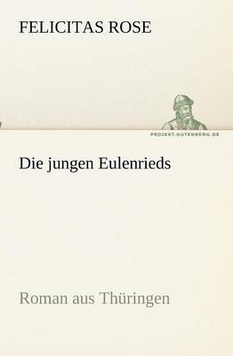 Die jungen Eulenrieds