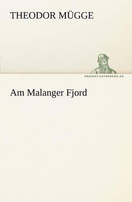 Am Malanger Fjord