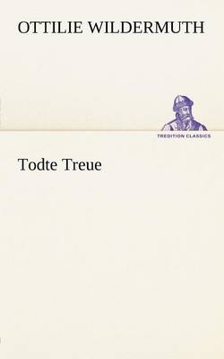 Todte Treue