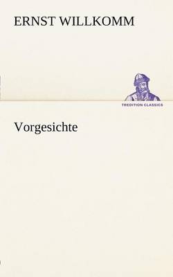 Vorgesichte