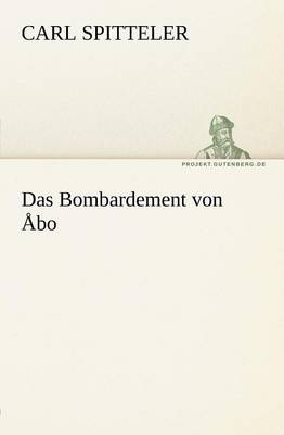 Das Bombardement Von Abo