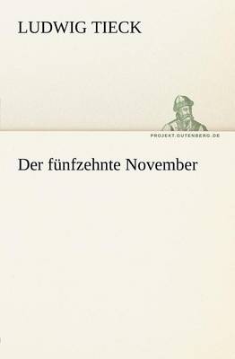 Der Funfzehnte November