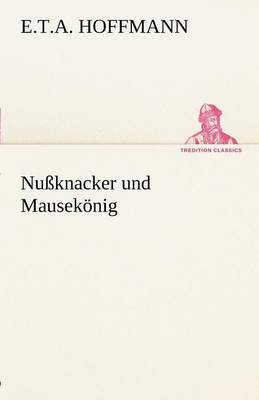 Nussknacker Und Mausekonig