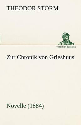 Zur Chronik Von Grieshuus