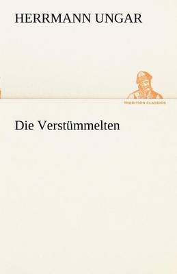 Die Verstummelten