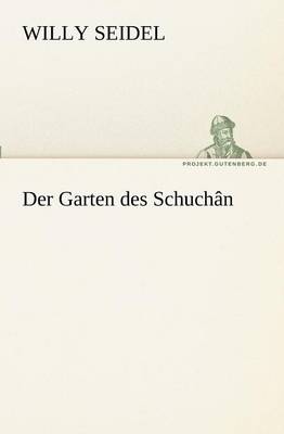 Der Garten Des Schuchan