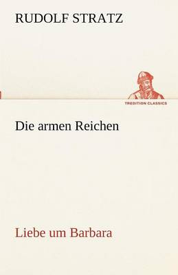 Die Armen Reichen