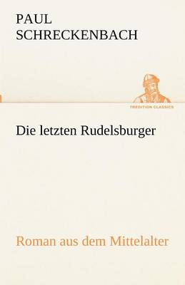 Die Letzten Rudelsburger