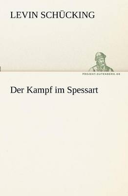 Der Kampf im Spessart