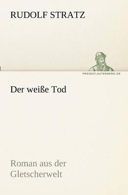 Der weiße Tod