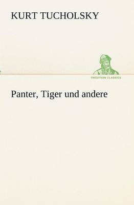 Panter, Tiger Und Andere