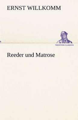 Reeder Und Matrose