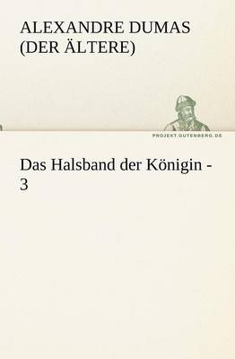 Das Halsband Der Konigin - 3