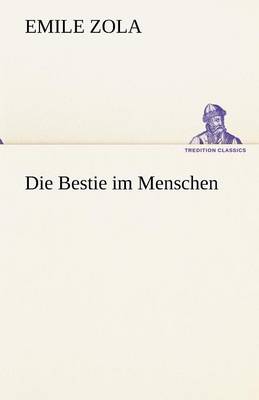 Die Bestie Im Menschen