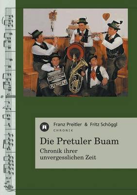 Die Pretuler Buam