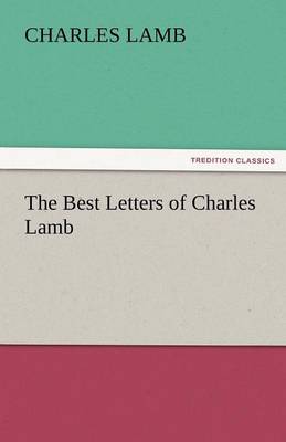 The Best Letters of Charles Lamb