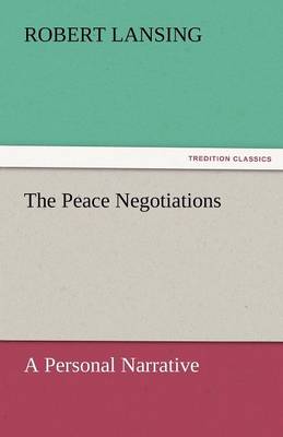 The Peace Negotiations