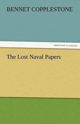 The Lost Naval Papers