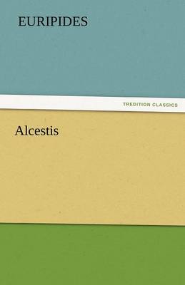 Alcestis