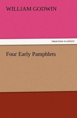 Four Early Pamphlets