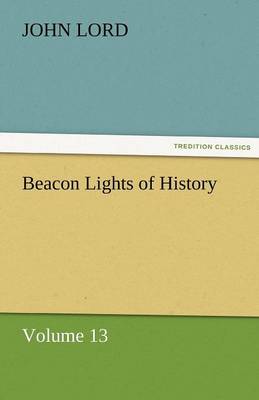 Beacon Lights of History