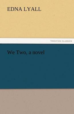We Two, a Novel