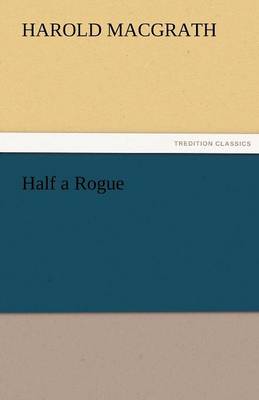 Half a Rogue
