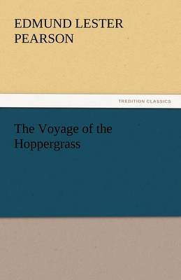 The Voyage of the Hoppergrass