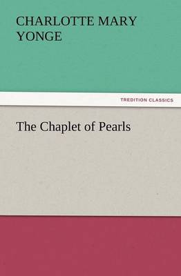 The Chaplet of Pearls