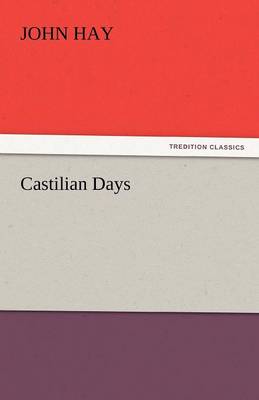 Castilian Days
