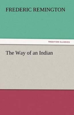 The Way of an Indian