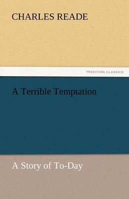 A Terrible Temptation