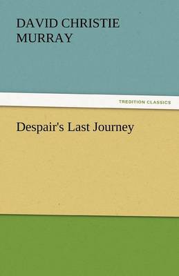 Despair's Last Journey