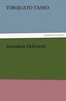 Jerusalem Delivered