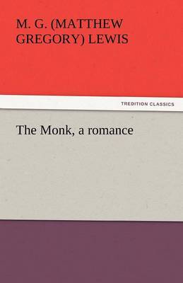 The Monk, a Romance
